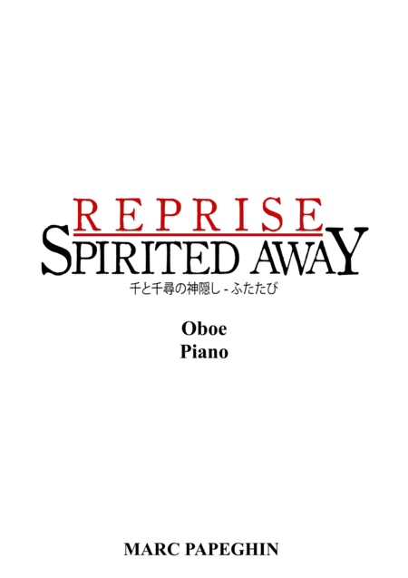 Free Sheet Music Reprise From Spirited Away Oboe Piano