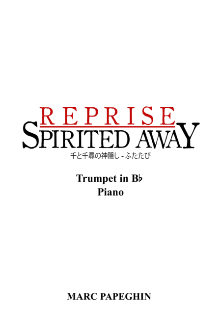 Free Sheet Music Reprise From Spirited Away Trumpet Piano