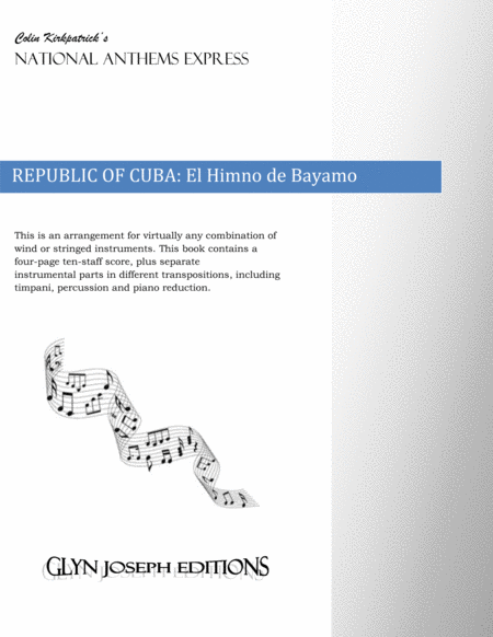 Republic Of Cuba National Anthem El Himno De Bayamo Sheet Music