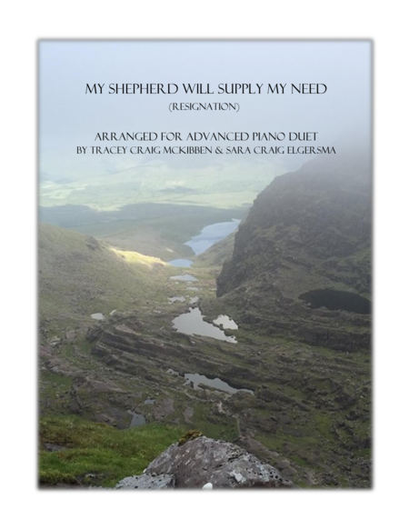 Resignation My Shepherd Will Supply My Need Piano Duet Sheet Music