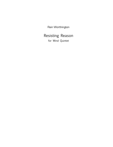 Free Sheet Music Resisting Reason For Wind Quintet