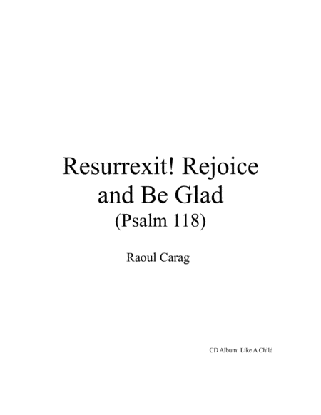 Resurrexit Rejoice And Be Glad Psalm 118 Sheet Music