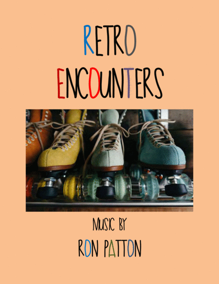 Retro Encounters Sheet Music