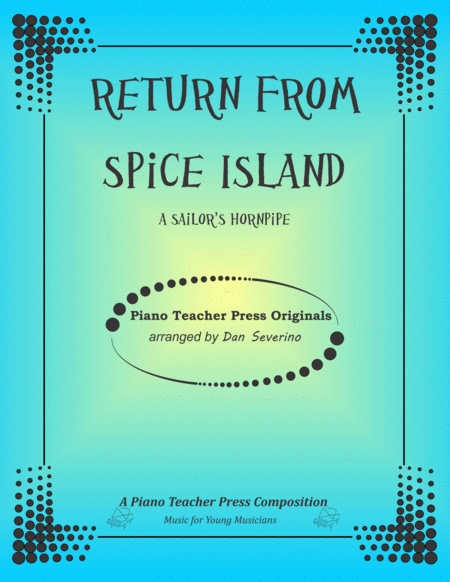 Return From Spice Island Sheet Music