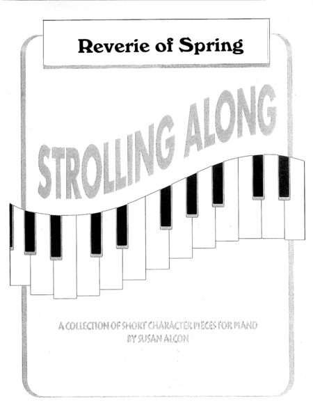 Reverie Of Spring From Strolling Along By Susan Alcon Sheet Music