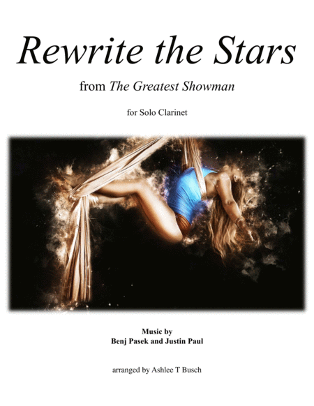 Rewrite The Stars For Clarinet Sheet Music