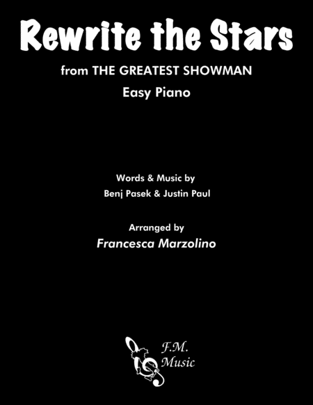 Rewrite The Stars From The Greatest Showman Easy Piano Sheet Music