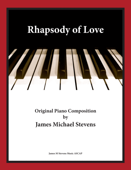 Rhapsody Of Love Romantic Piano Sheet Music