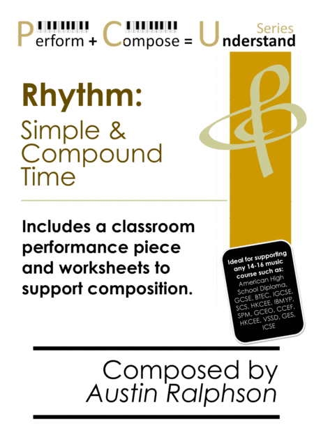 Rhythm Simple Compound Time Educational Pack Perform Compose Understand Pcu Series Sheet Music