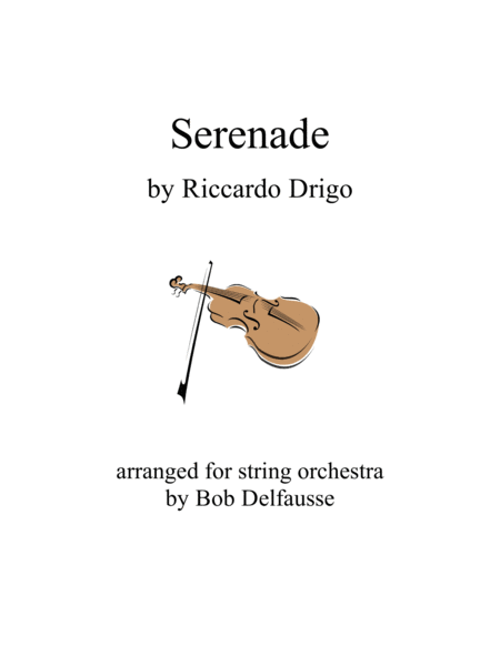 Riccardo Drigos Serenade For String Orchestra Sheet Music