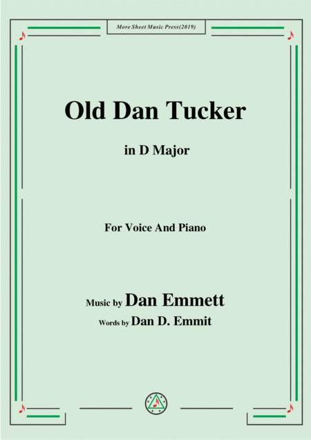 Free Sheet Music Rice Old Dan Tucker In D Major For Voice And Piano