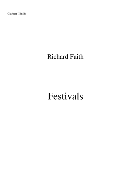 Richard Faith Lszl Veres Festivals For Concert Band Bb Clarinet Ii Part Sheet Music