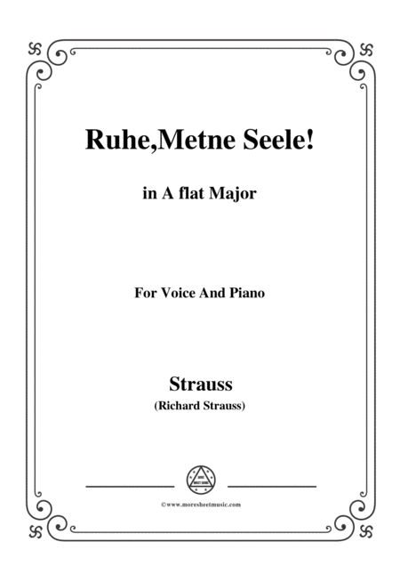 Richard Strauss Ruhe Meine Seele In A Flat Major For Voice And Piano Sheet Music