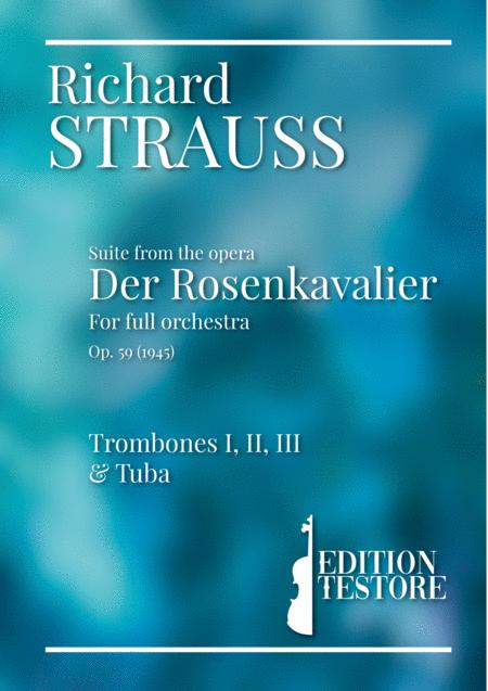 Free Sheet Music Richard Strauss Suite Der Rosenkavalier Op 59 Trombones I Ii Iii Tuba