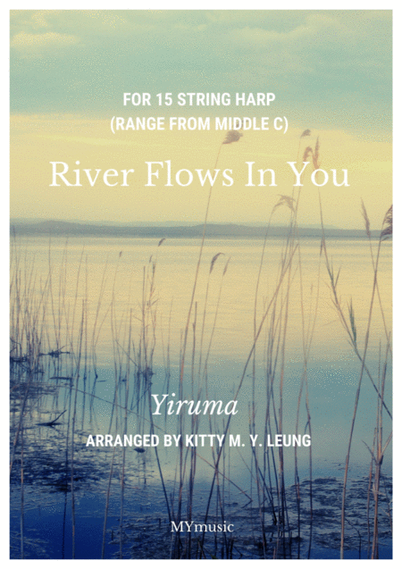 Free Sheet Music River Flows In You 15 String Harp Range From Middle C