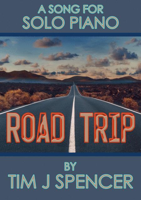Road Trip A Song For Solo Piano Sheet Music