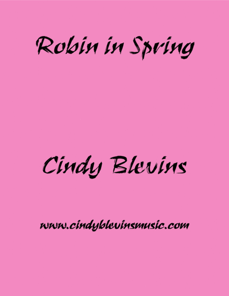 Robin In Spring An Original Piano Solo From My Piano Book Balloon Ride Sheet Music