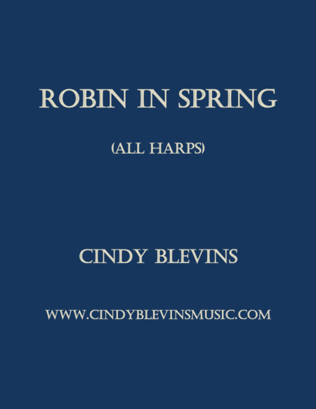Free Sheet Music Robin In Spring An Original Solo For Harp From My Book Harping On The Black Notes