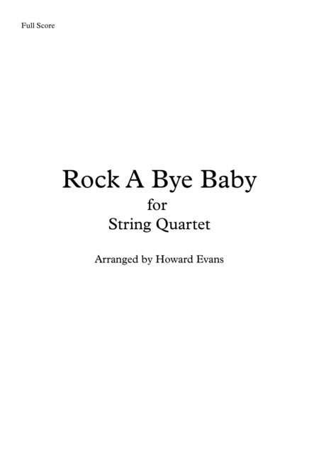 Rock A Bye Baby For Staring Quartet Sheet Music