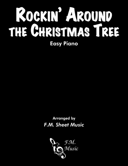 Free Sheet Music Rockin Around The Christmas Tree Easy Piano