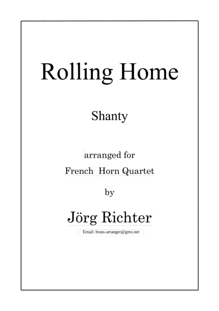 Rolling Home For French Horn Quartet Sheet Music