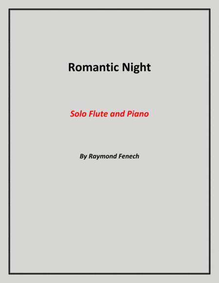 Free Sheet Music Romantic Night Solo Flute And Piano