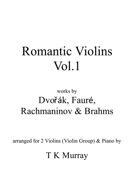 Free Sheet Music Romantic Violins Vol 1 4 Arrangements For 2 Violins Violin Duo Violin Group Piano