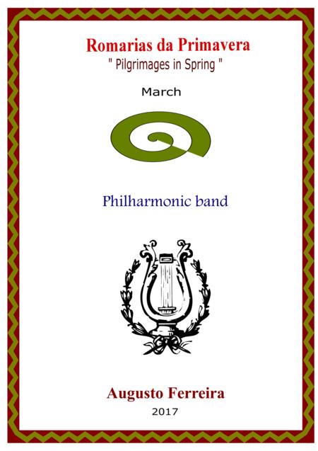 Romarias Da Primavera Pilgrimages In Spring Philharmonic Band March Sheet Music