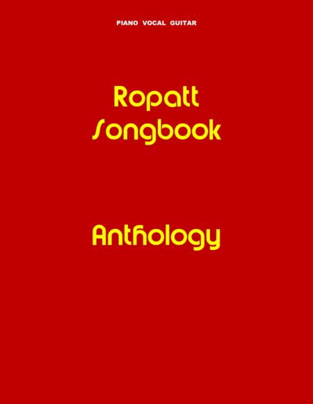 Free Sheet Music Ropatt Songbook Anthology