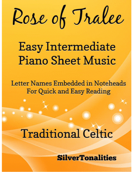 Rose Of Tralee Easy Intermediate Piano Sheet Music Sheet Music