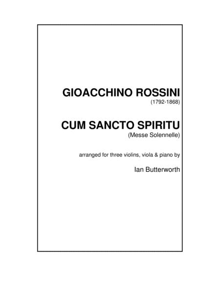 Rossini Cum Sancto Spirito Messe Solenelle For 3 Violins Viola Piano Sheet Music