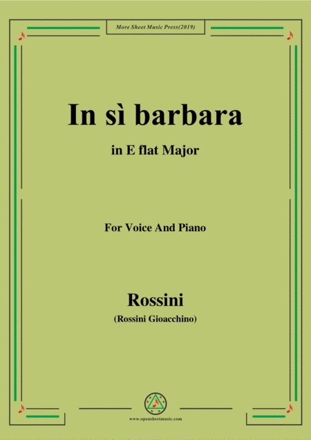 Rossini Ins Barbara From Semiramide In E Flat Major For Voice And Piano Sheet Music