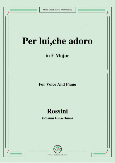 Rossini Per Lui Che Adoro From L Italiana In Algeri In F Major For Voice And Piano Sheet Music