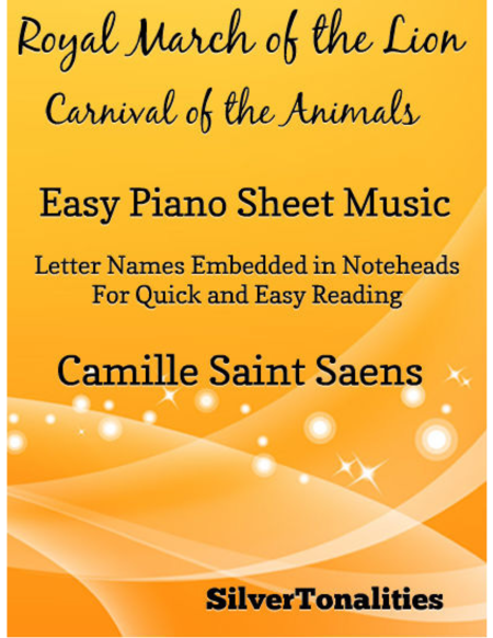 Free Sheet Music Royal March Of The Lion Carnival Of The Animals Easy Piano Sheet Music