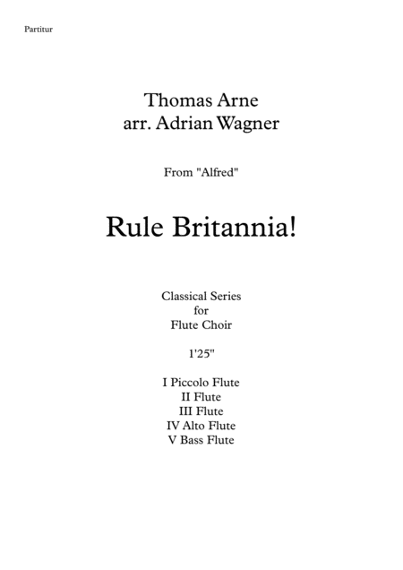 Rule Britannia Flute Choir Arr Adrian Wagner Sheet Music