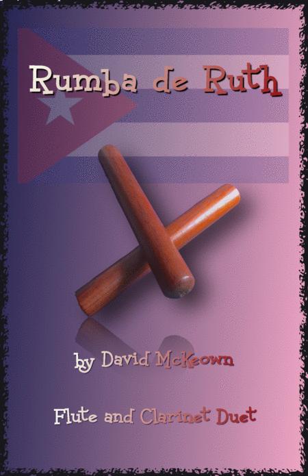 Free Sheet Music Rumba De Ruth For Flute And Clarinet Duet