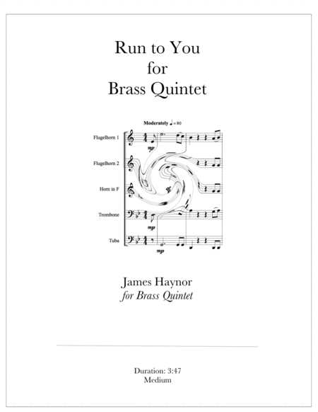 Free Sheet Music Run To You For Brass Quintet