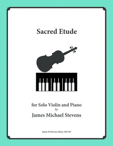 Sacred Etude Violin Piano Sheet Music