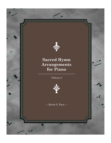 Sacred Hymn Arrangements For Piano Book 2 Sheet Music