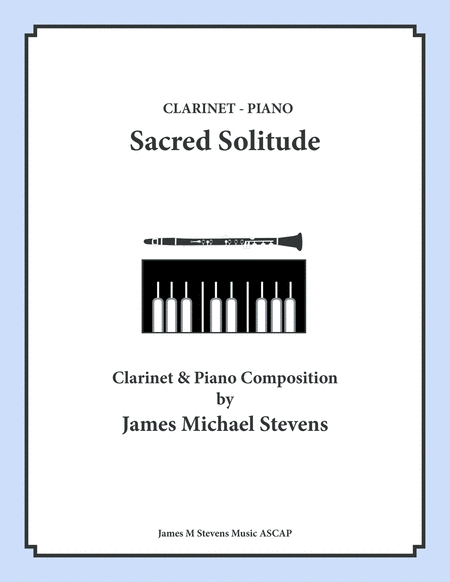 Free Sheet Music Sacred Solitude Clarinet Piano