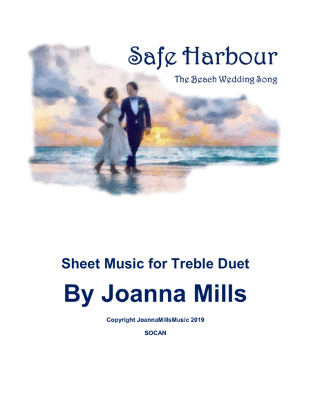 Free Sheet Music Safe Harbour The Beach Wedding Song For Treble Duet