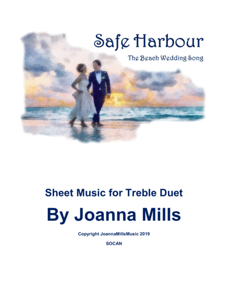 Safe Harbour The Beach Wedding Song For Treble Duet Sheet Music