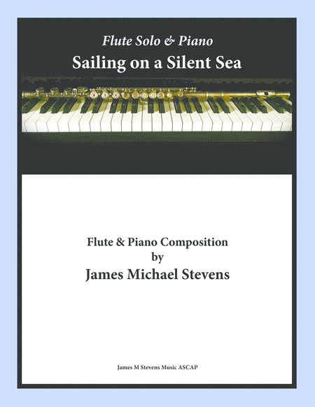 Free Sheet Music Sailing On A Silent Sea Flute Piano