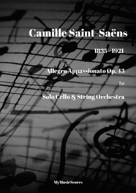 Saint Sans Allegro Appassionato Op 43 For Cello And String Orchestra Sheet Music