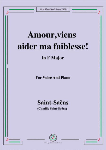 Saint Sans Amour Viens Aider Ma Faiblesse From Samson Et Dalila In F Major For Voice And Piano Sheet Music