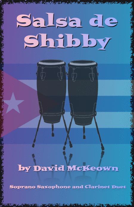 Salsa De Shibby For Soprano Saxophone And Clarinet Duet Sheet Music