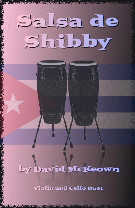 Salsa De Shibby For Violin And Cello Duet Sheet Music