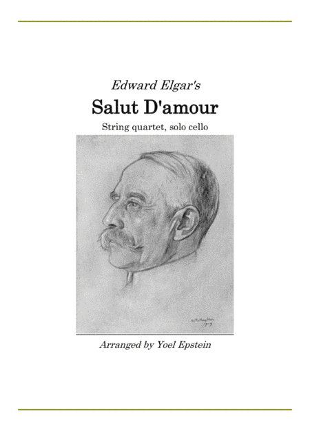 Salut D Amour By Elgar Arranged For String Quartet Cello Solo Sheet Music