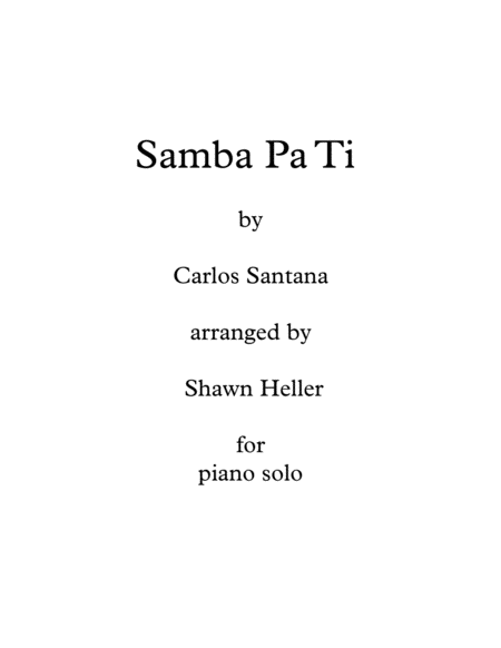 Samba Pa Ti Arranged For Solo Piano Sheet Music