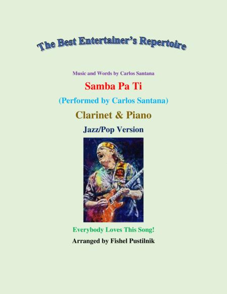 Free Sheet Music Samba Pa Ti For Clarinet And Piano Video